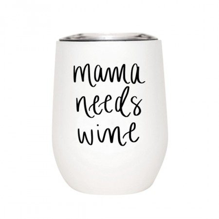 Mama Needs Wine 